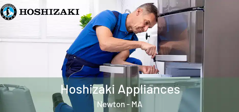  Hoshizaki Appliances Newton - MA